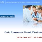 Acute Grief and Crisis Intervention (Level II)